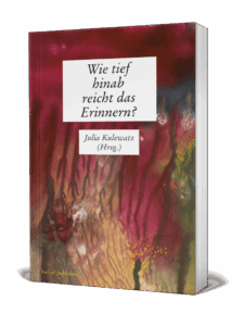 „Wie tief hinab reicht das Erinnern?“ – Buchvorstellung in der VHS Altenburg